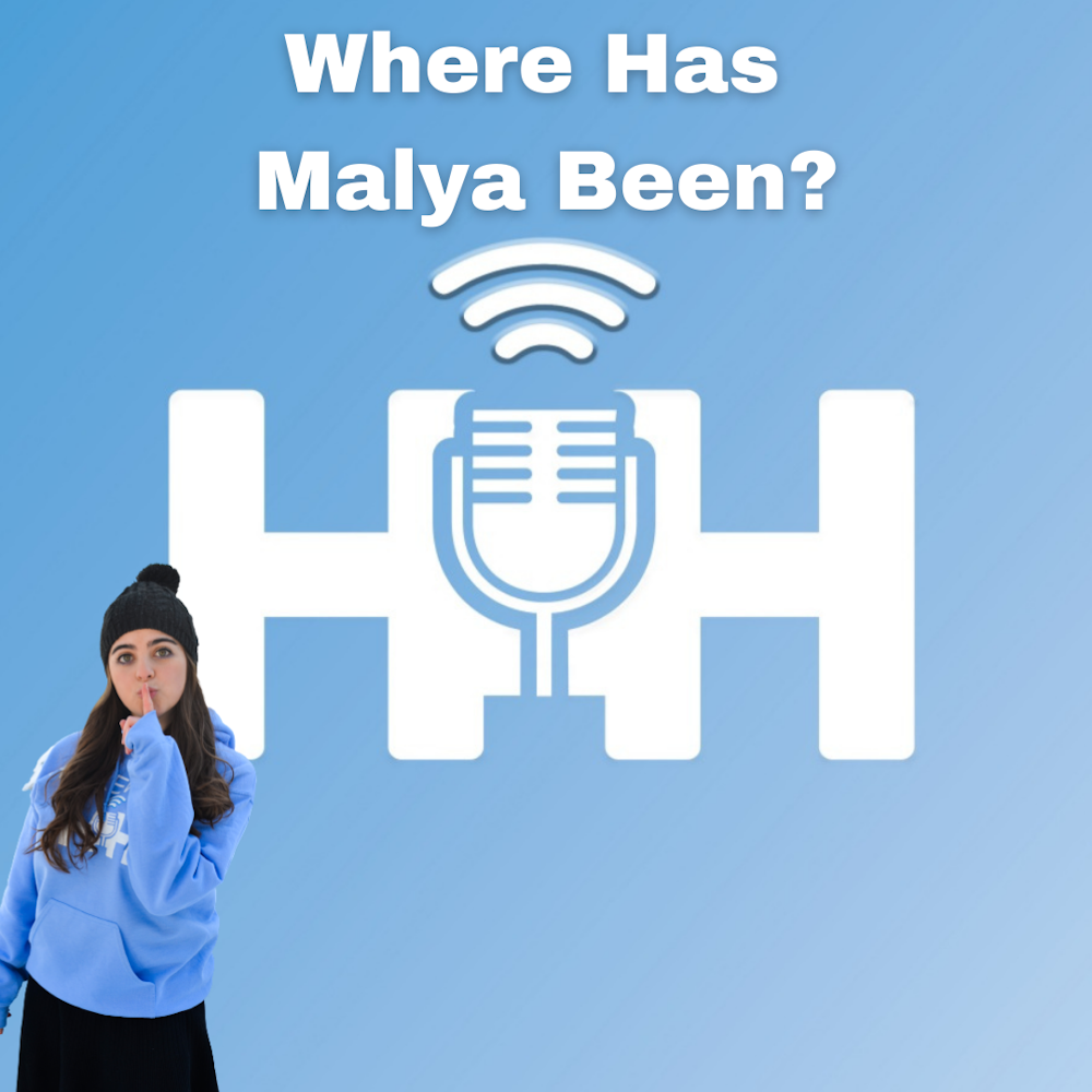 EP 52. Where Has Malya Been?