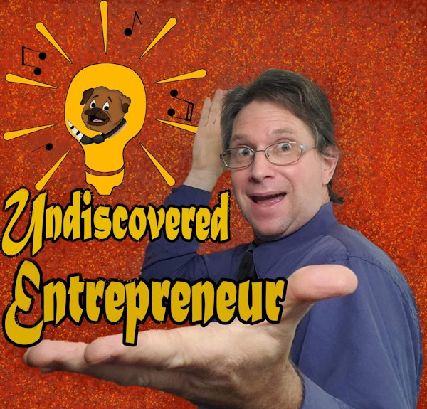 Trailer for Undiscovered Entrepreneur
