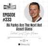 333: RV Parks Are The Next Hot Asset Class