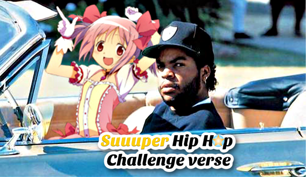 Suuuper Anime Hip Hop Challenge Verse