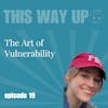 Ella Srholez: The Art of Vulnerability
