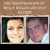 S03E07: THE DISAPPEARANCE OF MOLLY MILLER & COLT HAYNES