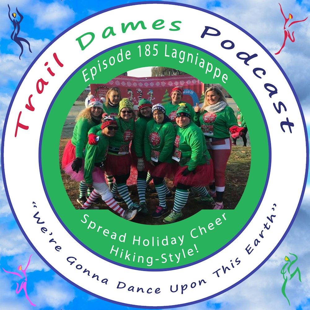 Episode #185 Lagniappe - How to Spread Holiday Cheer Hiking-Style