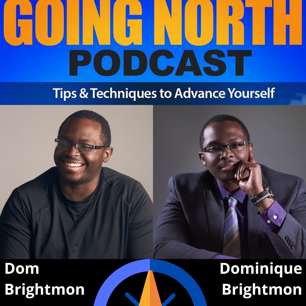 Ep. 301.5 (SelfieCast) – “3 Tips to Creating Success” with Dominique Brightmon (@DomBrightmon)