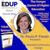 699: The Hunger Games of Higher Education - with Dr. Paula P. Pando, President of Reynolds Community College