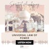 Universal Law of Power {47 of 52 Series}