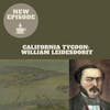 California Tycoon: William Leidesdorff