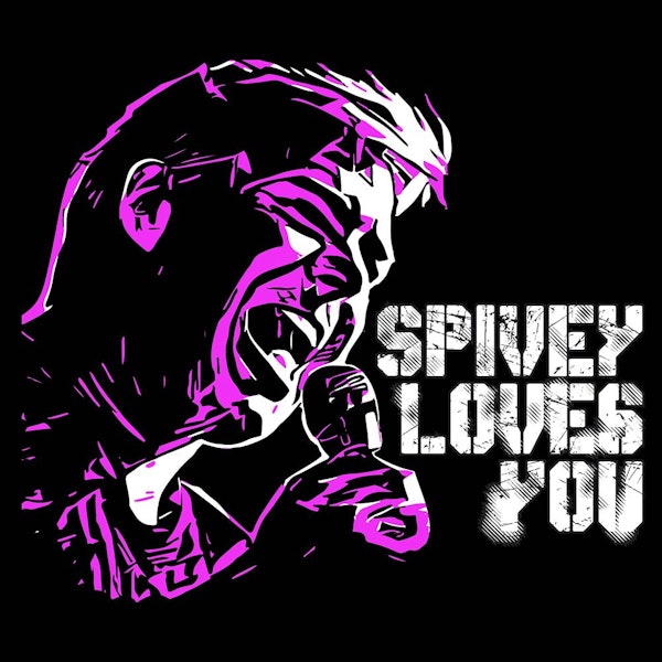 Spivey Loves You - SEASON 2 - Preview