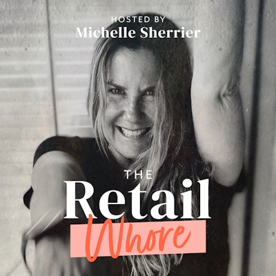 The Retail Whore Podcast