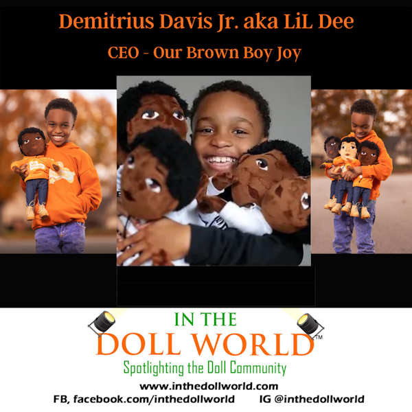 Demetrius Davis, Jr aka LiL Dee, CEO of Our Brown Boy Joy