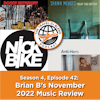 Brian B's November 2022 Music Review