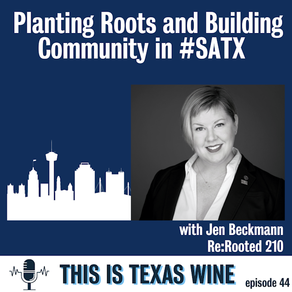 Re:Rooted 210's Jen Beckmann is Planting Roots in San Antonio