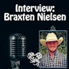 Episode166: Born to Succeed – Interview Braxton Nielsen