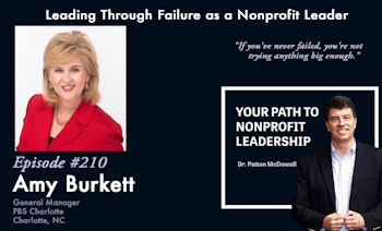 210: Leading Through Failure as a Nonprofit Leader (Amy Burkett)