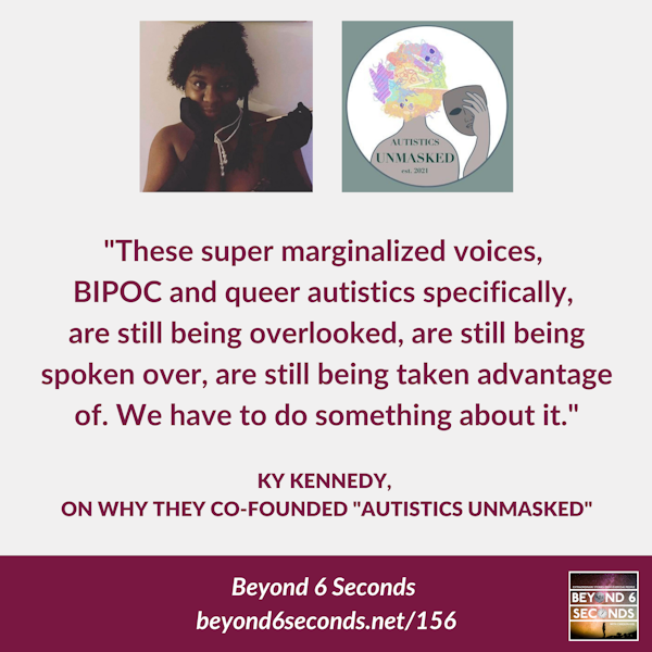 Autistics Unmasked and the BIPOC autistic experience – with Ky Kennedy