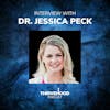 Behind Closed Doors:  Dr. Jessica Peck