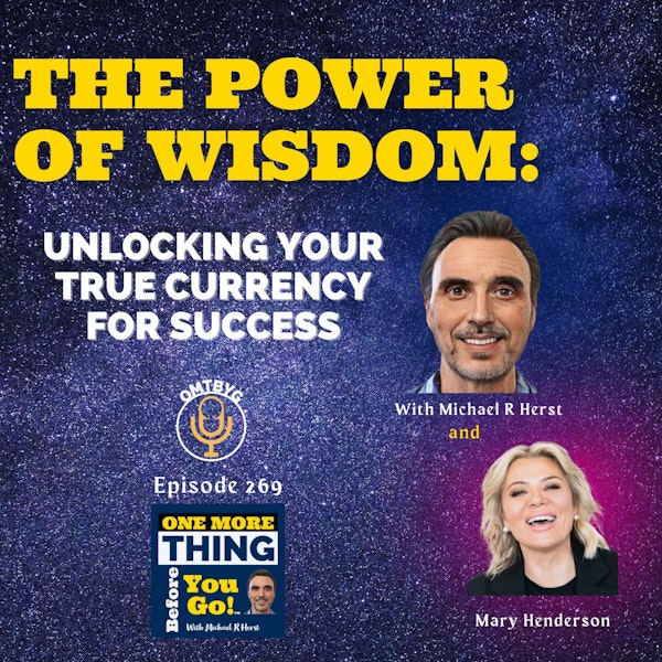 The Power of Wisdom: Unlocking Your True Currency for Success