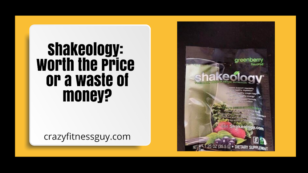 Shakeology: Worth the Price or a waste of money?