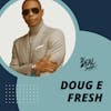 Doug E Fresh! shares his JUGGLE with Jackie P Taylor