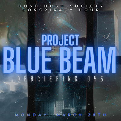 Episode image for Project Blue Beam: The Arrival Of Your Digital God