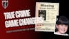S1 Ep22: True Crime Game Changers: Amber Hagerman and the AMBER Alert
