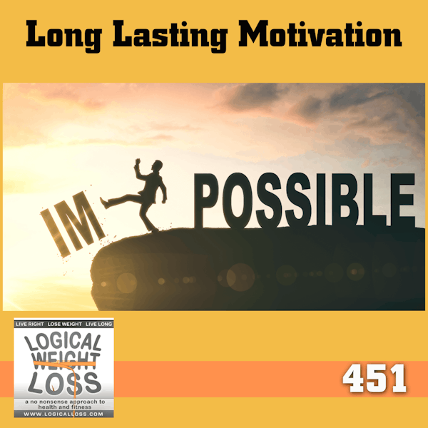 Long Lasting Motivation
