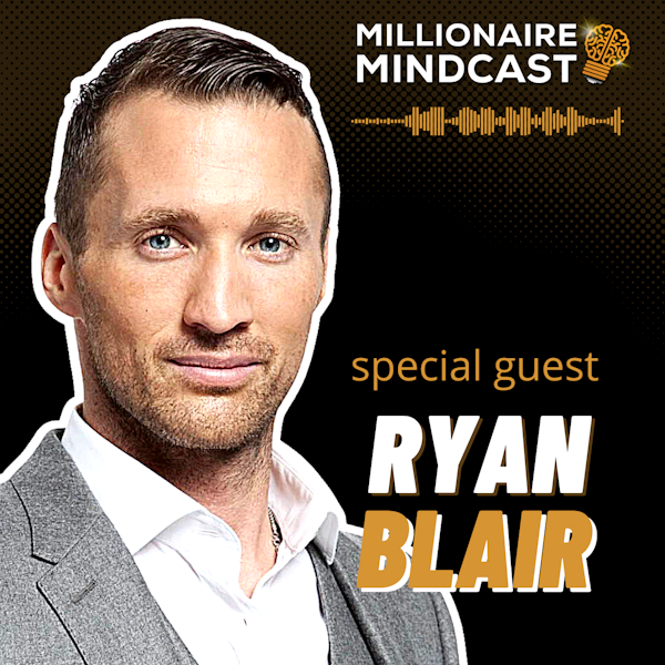 How Illegal Entrepreneurship And Gangbangin' Unlocked A Billion Dollar Business | Ryan Blair