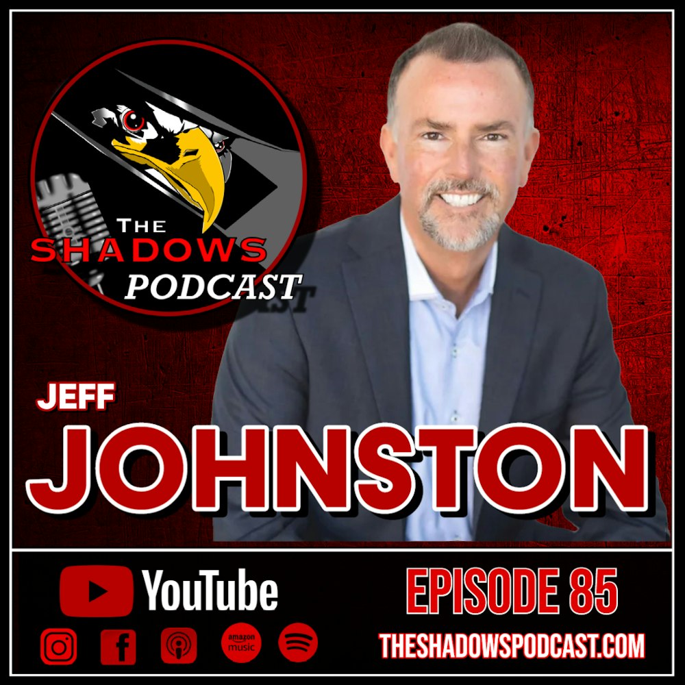 Episode 85: The Chronicles of Jeff Johnston