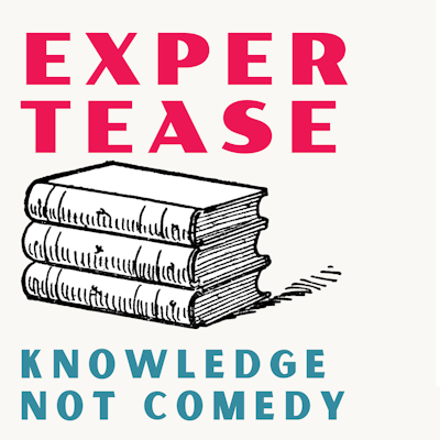 Expertease - Knowledge Not Comedy