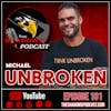 Michael Unbroken: From Trauma to Triumph - Inspiring Stories | The Shadows Podcast