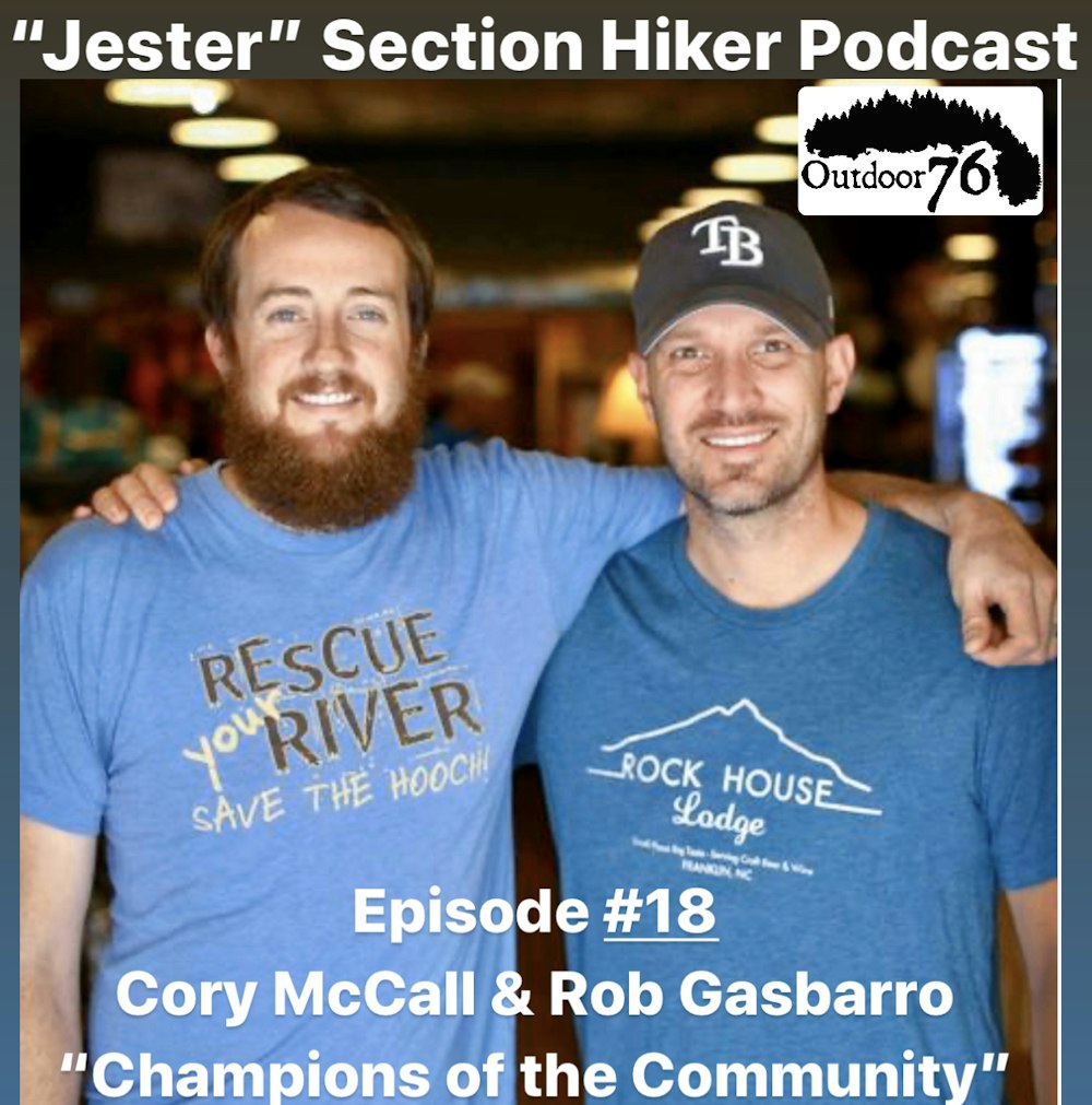 Episode #18 - Cory McCall & Rob Gasbarro (Outdoor 76)