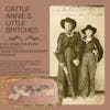 Episode 167 - Rebel Girls of the Frontier: Cattle Annie and Little Britches
