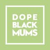 Appearance on the Dope Black Mum podcast