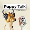 Puppy Talk | Puppy Training | Dog Training