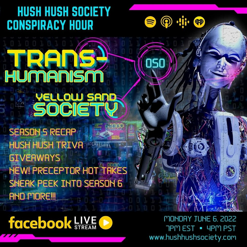 Transhumanism and  The Yellow Sand Society