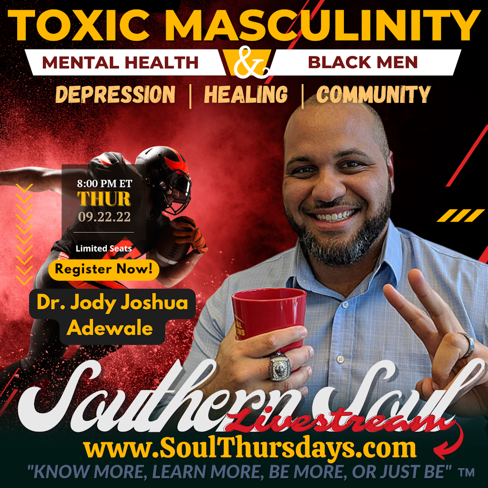 Black Male Mental Health - Toxic Masculinity and Daddy Issues