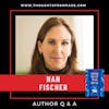 Q & A with Nan Fischer, Author of SOME OF IT WAS REAL