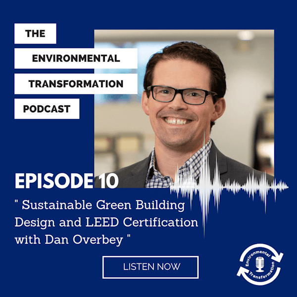 Sustainable Green Building Design and LEED Certification