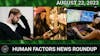 Human Factors Weekly News 22AUG2023