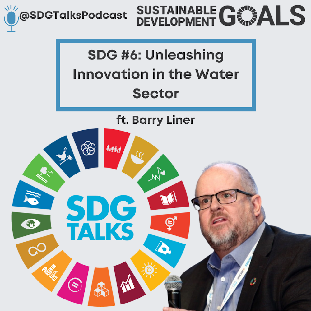 SDG # 6 - UNLEASHING Innovation in the Water Sector