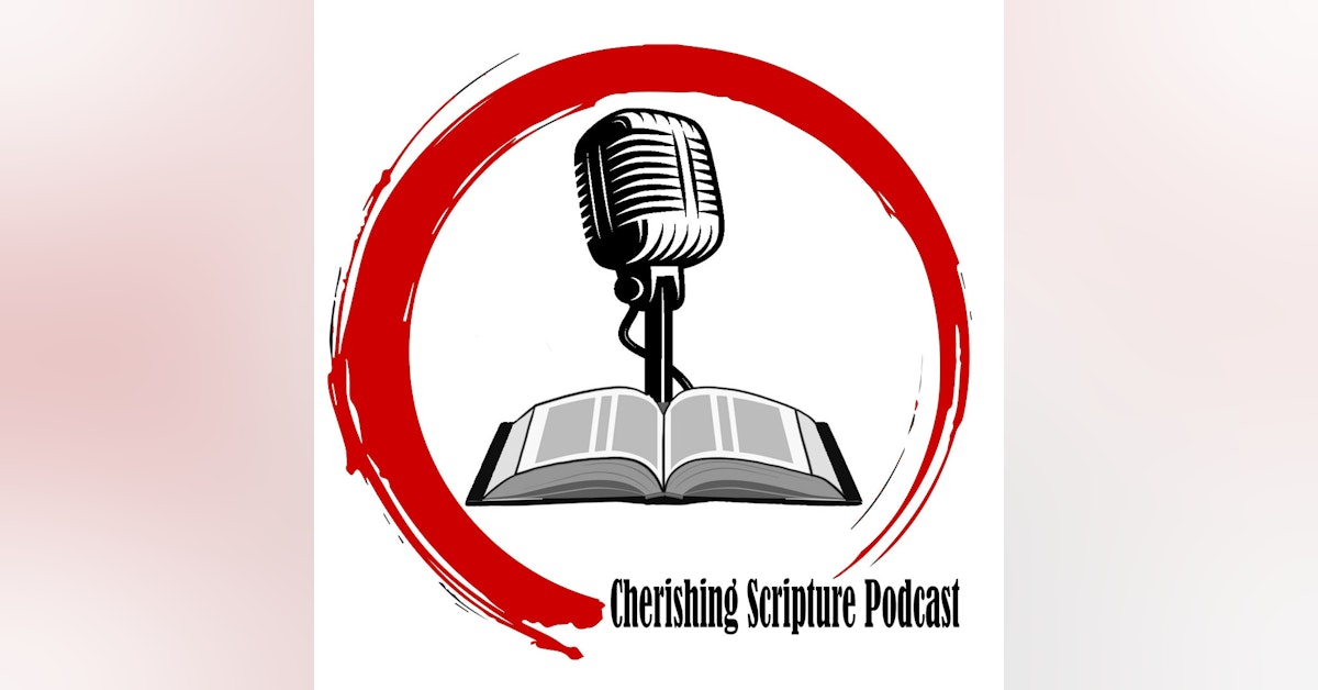 Cherishing Scripture Podcast Newsletter Signup