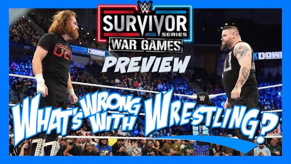 SURVIVOR SERIES WAR GAMES PREVIEW - WWE Raw 11/21/22 & SmackDown 11/18/22 Recap