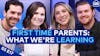 Parenting 102: Honest Reflections on Starting a Family from Two Young Couples | S5 E17