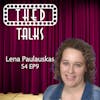4.09 A Conversation with Lena Paulauskas