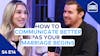 Year 1: How to Communicate Better as Your Marriage Begins | S4 E14