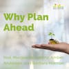 063: Why Plan Ahead feat. Marguerite Lorenz, Amber Anderson, and Barbara Norman
