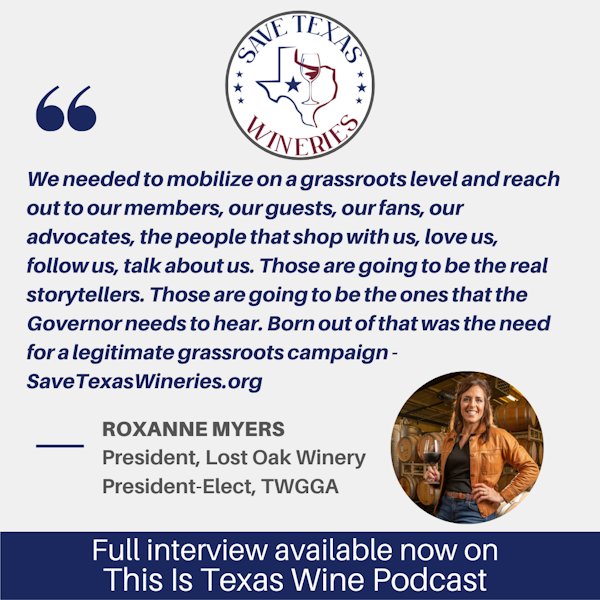 Save Texas Wineries: A Discussion with Roxanne Myers of Lost Oak Winery