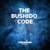 The Bushido Code