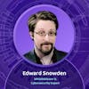 Surveillance Capitalism and Why Online Privacy Matters with Edward Snowden