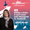 INT 118: Making a choice in your career path (Managerial vs. Technical)